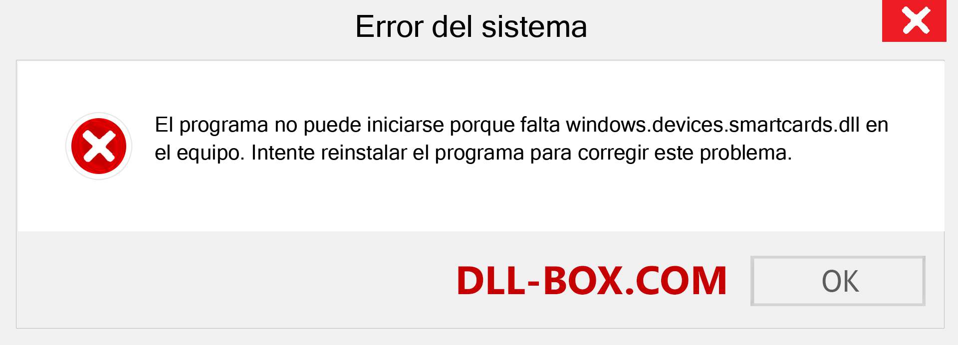 ¿Falta el archivo windows.devices.smartcards.dll ?. Descargar para Windows 7, 8, 10 - Corregir windows.devices.smartcards dll Missing Error en Windows, fotos, imágenes